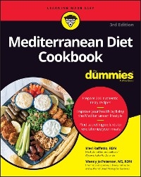 Mediterranean Diet Cookbook For Dummies - Meri Raffetto, Wendy Jo Peterson