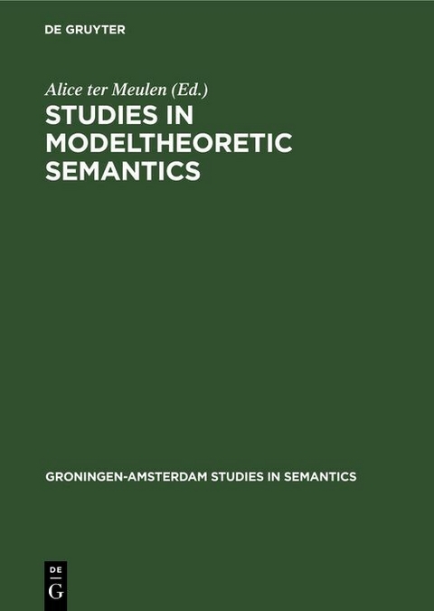 Studies in Modeltheoretic Semantics - 