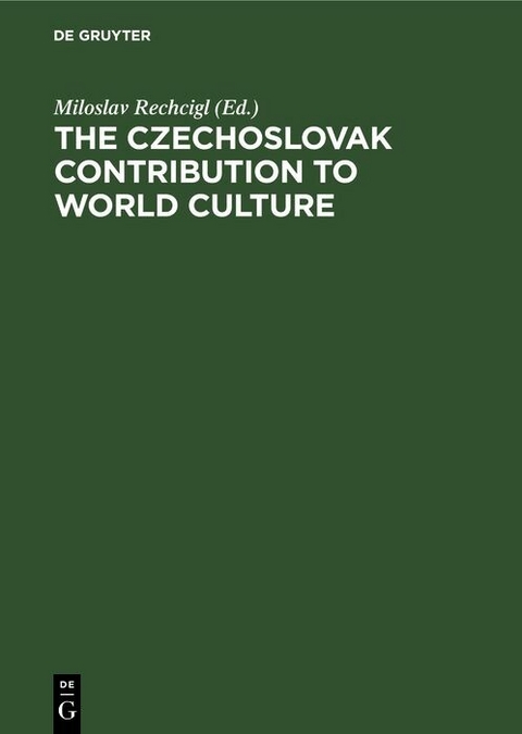 The Czechoslovak Contribution to World Culture - 