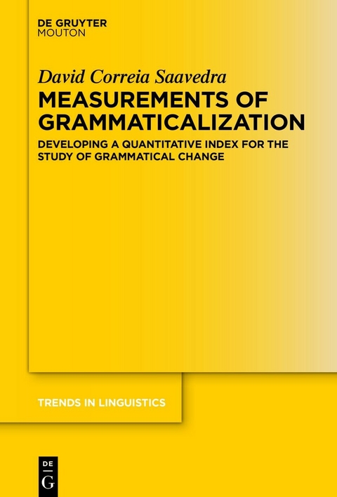 Measurements of Grammaticalization -  David Correia Saavedra