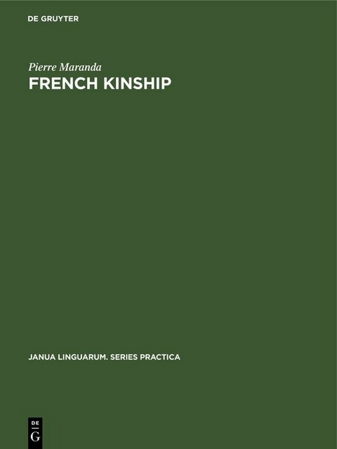 French Kinship - Pierre Maranda