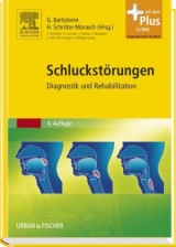 Schluckstörungen - Bartolome, Gudrun; Schröter-Morasch, Heidrun