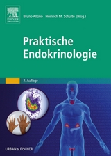 Praktische Endokrinologie - Allolio, Bruno; Schulte, Heinrich M.