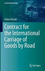 Contract for the International Carriage of Goods by Road - Chiara Tincani