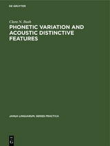 Phonetic Variation and Acoustic Distinctive Features - Clara N. Bush