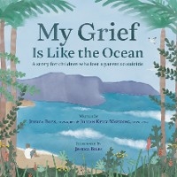 My Grief is Like the Ocean -  Jessica Biles