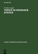 Topics in Romance Syntax - Osvaldo Jaeggli