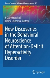 New Discoveries in the Behavioral Neuroscience of Attention-Deficit Hyperactivity Disorder - 