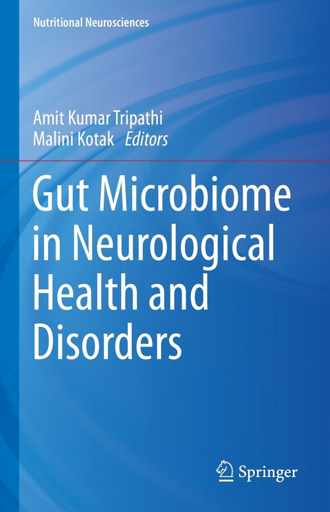 Gut Microbiome in Neurological Health and Disorders - 