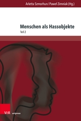 Menschen als Hassobjekte - 