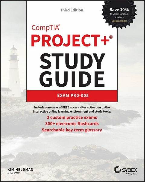 CompTIA Project+ Study Guide -  Kim Heldman