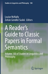 A Reader's Guide to Classic Papers in Formal Semantics - 