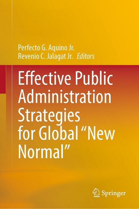 Effective Public Administration Strategies for Global "New Normal" - 