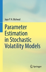 Parameter Estimation in Stochastic Volatility Models -  Jaya P. N. Bishwal
