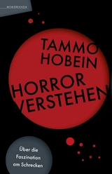 Horror verstehen - Tammo Hobein