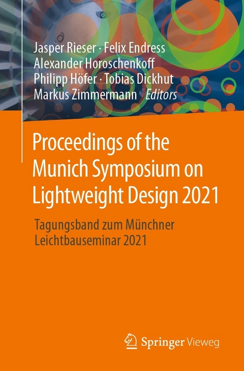 Proceedings of the Munich Symposium on Lightweight Design 2021 - 