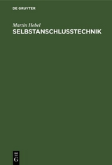 Selbstanschlusstechnik - Martin Hebel