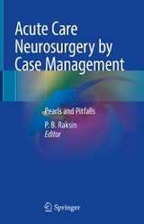 Acute Care Neurosurgery by Case Management - 