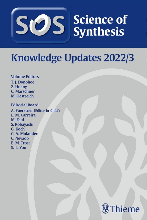 Science of Synthesis: Knowledge Updates 2022/3 - 