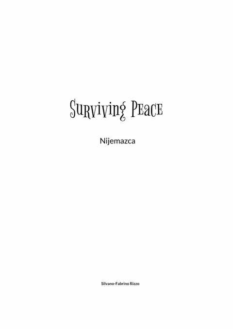 Surviving Peace - Silvano-Fabrino Rizzo