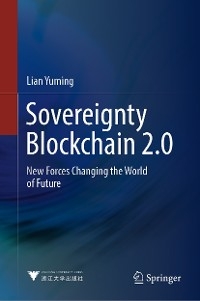 Sovereignty Blockchain 2.0 -  Lian Yuming