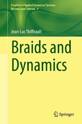 Braids and Dynamics -  Jean-Luc Thiffeault