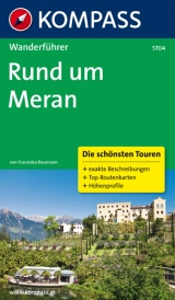 Rund um Meran - Baumann, Franziska