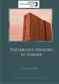 Precarious Housing in Europe - PusH Precarious Housing in Europe