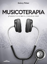 Musicoterapia -  Quincy Fisher