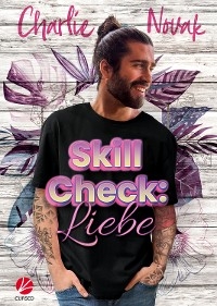 Skill Check: Liebe - Charlie Novak