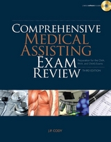 Comprehensive Medical Assisting Exam Review - Cody, J.