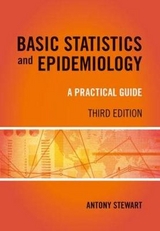 Basic Statistics and Epidemiology - Stewart, Antony