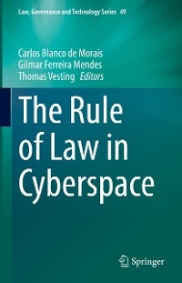 The Rule of Law in Cyberspace - 