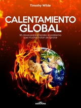 Calentamiento Global -  Timothy Wilde