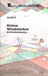 Sieben Windstärken - Jurek P