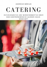 Gastronomie Coach Catering - Andreas Möbius