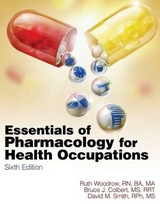 Essentials of Pharmacology for Health Occupations - 