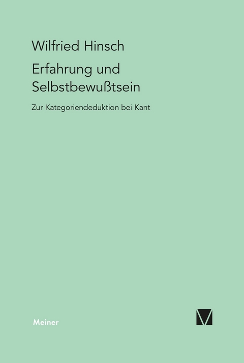 Erfahrung und Selbstbewußtsein - Wilfried Hinsch