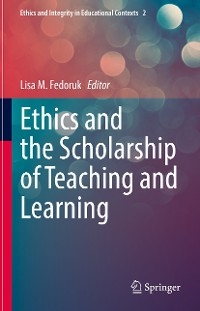 Ethics and the Scholarship of Teaching and Learning - 