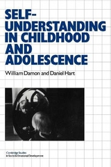 Self-Understanding in Childhood and Adolescence - Damon, William; Hart, Daniel