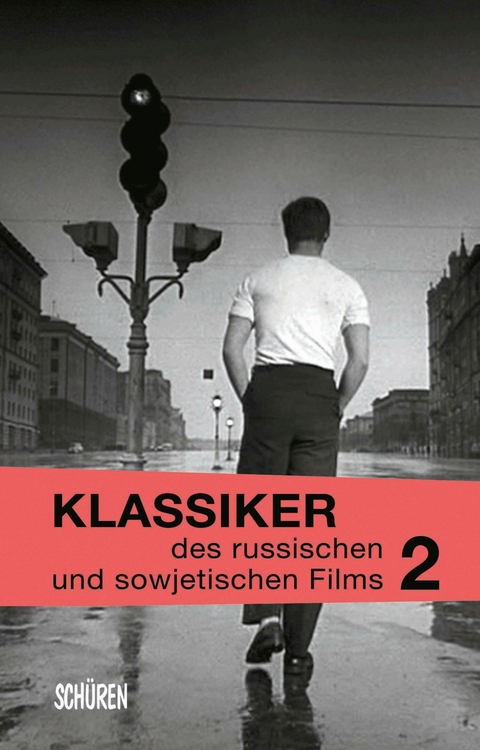 Klassiker des russischen und sowjetischen Films Bd. 2 - Barbara Wurm