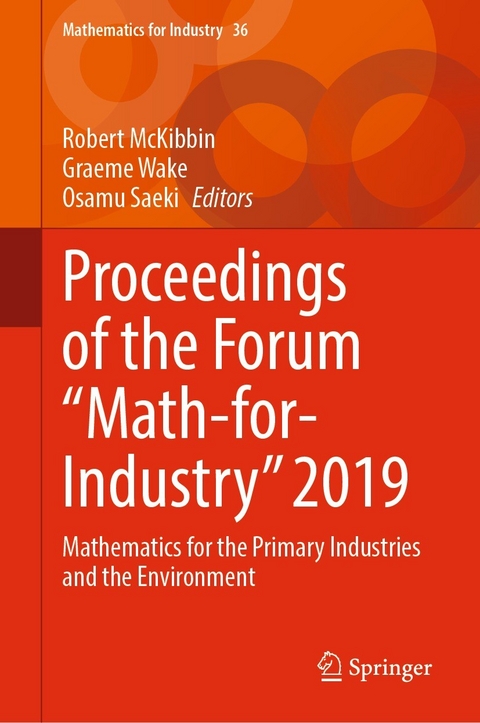 Proceedings of the Forum "Math-for-Industry" 2019 - 