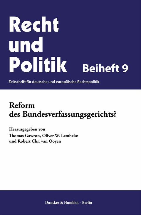 Reform des Bundesverfassungsgerichts? - 