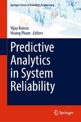 Predictive Analytics in System Reliability - 