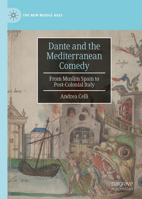 Dante and the Mediterranean Comedy - Andrea Celli