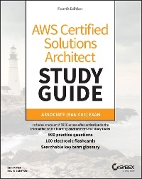 AWS Certified Solutions Architect Study Guide with 900 Practice Test Questions -  David Clinton,  Ben Piper