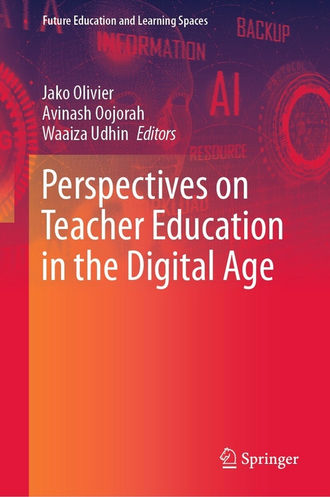 Perspectives on Teacher Education in the Digital Age - 