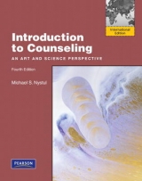Introduction to Counseling - Nystul, Michael S.