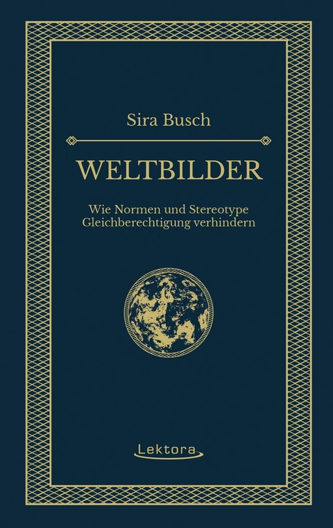 Weltbilder - Sira Busch