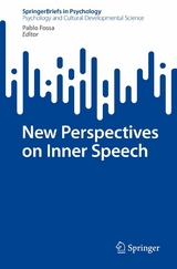 New Perspectives on Inner Speech - 
